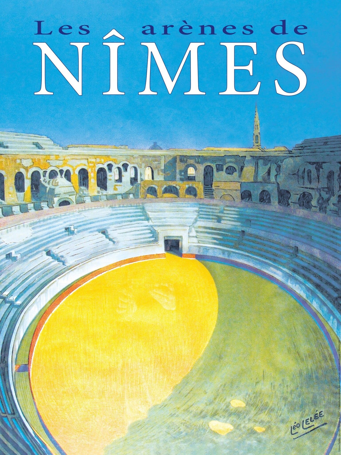 Affiche "Les arènes de Nîmes" de Léo LELÉE