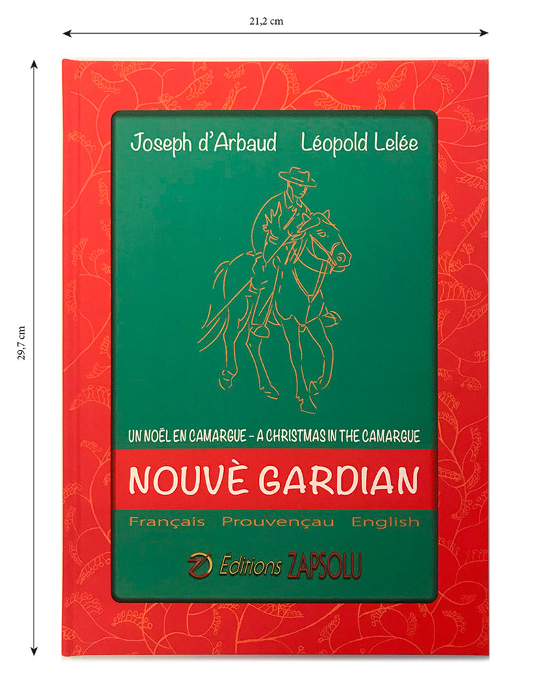 Livre illustré de prestige : Nouvè Gardian, de Joseph d'ARBAUD, illustration par Léo LELÉE