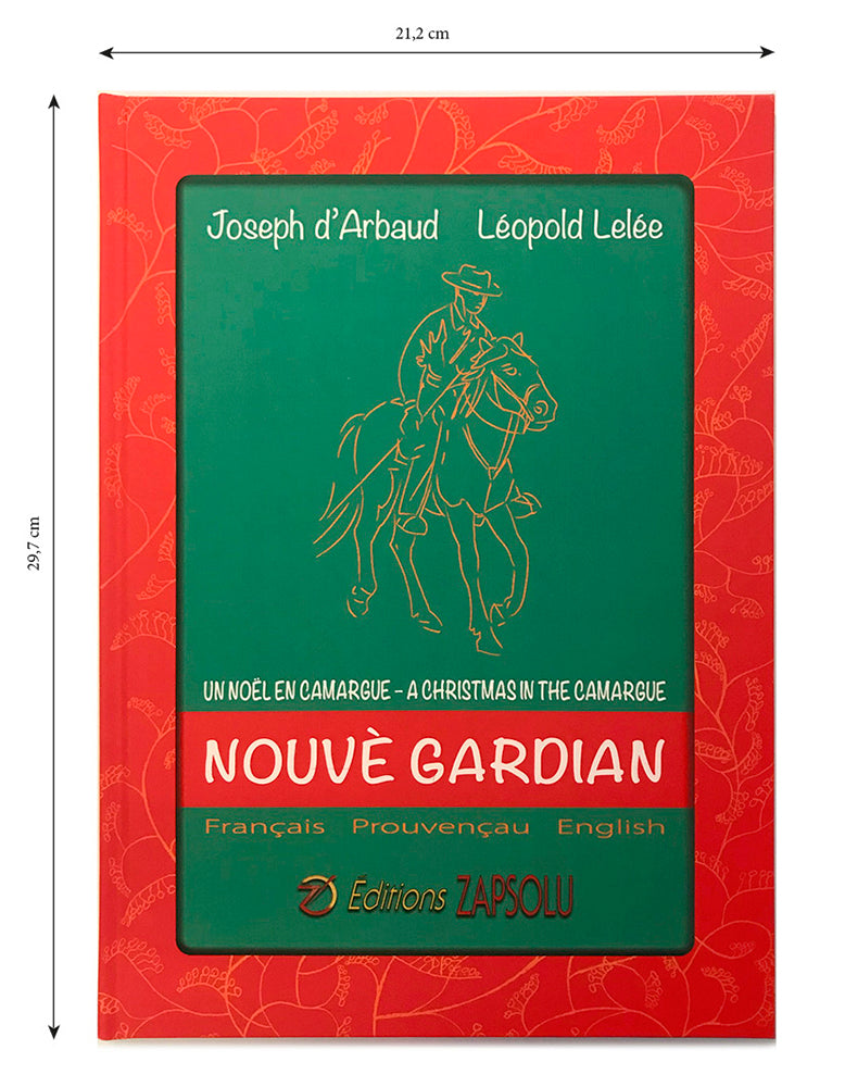 Livre illustré de prestige "Nouvè Gardian" de Joseph d'ARBAUD, illustration par Léo LELÉE